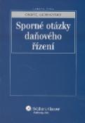 Kniha: Sporné otázky daňového řízení - Ondřej Lichnovský