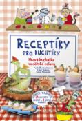 Kniha: Receptíky pro kuchtíky - Hravá kuchařka na dětské oslavy - Pavla Šmikmátorová, Pavla Šmirmátorová k