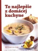 Kniha: To najlepšie z domácej kuchyne - Alena Doležalová