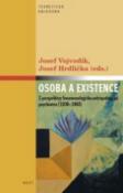 Kniha: Osoba a existence - Z perspektivy fenomenologicko-antropologické psychiatrie