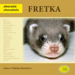 Kniha: Fretka - Vladimír Motyčka, Hana Motyčková