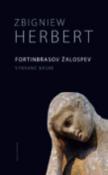 Kniha: Fortinbrasov žalospev - Vybrané básne - Zbigniew Herbert