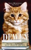 Kniha: Dewey - Vicki Myronová