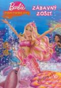 Kniha: Barbie Príbeh morskej panny - Zábavný zošit - Mattel
