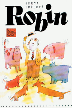 Kniha: Robin - Adolf Born, Zdena Frýbová