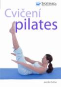 Kniha: Cvičení pilates - Jennifer Dufton