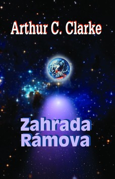 Kniha: Zahrada Rámova - Gentry Lee, Arthur C. Clarke