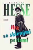 Kniha: Hra so sklenými perlami - Hermann Hesse