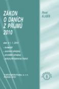 Kniha: Zákon o daních z příjmu 2010 - Právní stav k 1.1.2010 - Pavel Klabík