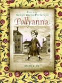 Kniha: Pollyanna - Eleanor Hodgman Porterová
