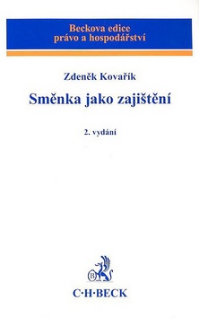 Kniha: Směnka jako zajištění 2. vydání - Zdeněk Kovařík