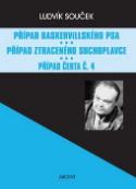 Kniha: Případ baskervillského psa Případ ztraceného suchoplavce Případ Čerta č.4 - Ludvík Souček