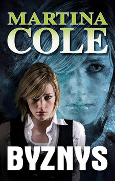 Kniha: Byznys - Martina Cole