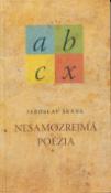 Kniha: Nesamozrejmá poézia - Jaroslav Šrank