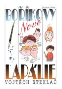 Kniha: Nové Boříkovy lapálie - Vojtěch Steklač