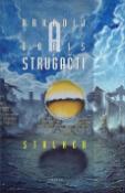 Kniha: Stalker - Arkadij Strugackij, Boris Strugackij