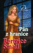 Kniha: Pán z hranice - Bertrice Smallová