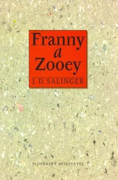 Kniha: Franny a Zooey - Jerome David Salinger