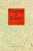 Kniha: Franny a Zooey - Jerome David Salinger