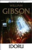 Kniha: Idoru - William Gibson