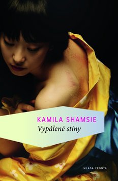 Kniha: Vypálené stíny - Kamila Shamsie