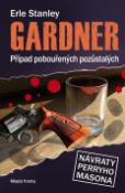 Kniha: Případ pobouřených pozůstalých - Návraty Perryho Masona - Erle Stanley Gardner