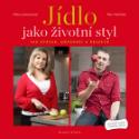 Kniha: Jídlo jako životní styl - 100 otázek, odpovědí a receptů na téma hubnutí a dieta - Petr Havlíček, Petra Lamschová
