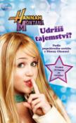 Kniha: Hannah Montana Udržíš tajemství - Walt Disney