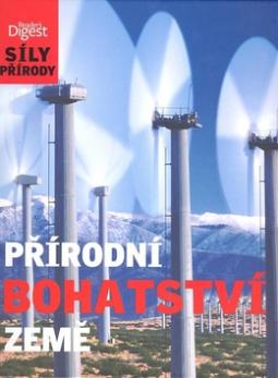 Kniha: Přírodní bohatství Země - Síly přírody - neuvedené