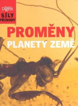 Kniha: Proměny planety Země - Síly přírody - František Kruml