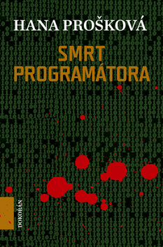Kniha: Smrt programátora - Hana Prošková
