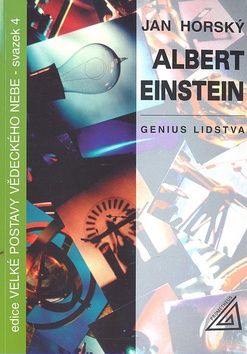 Kniha: Albert Einstein - Genius lidstva - Jan Horský