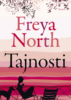 Kniha: Tajnosti - Freya Northová