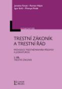 Kniha: Trestní zákoník a trestní řád 1.díl Trestní zákoník - 1.díl Trestní zákon - Jaroslav Fenyk