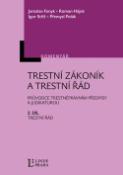 Kniha: Trestní zákoník a trestní řád 2.díl Trestní řád - 2.díl Trestní řád - Jaroslav Fenyk