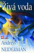 Kniha: Živá voda - Andrew Neiderman