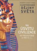 Kniha: Na úsvitu civilizace - Od 900 př.n.l. - Reader´s Digest výběr