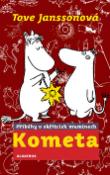 Kniha: Kometa - Příběhy o skřítcích muminech - Tove Jansson, Tove Janssonová
