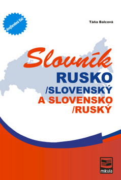 Kniha: Slovník Rusko-slovenský, slovensko-ruský - Táňa Balcová