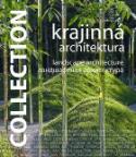 Kniha: Collection krajinná architektura - Collection - Chris Uffelen