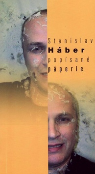 Kniha: Popísané páperie - Stanislav Háber