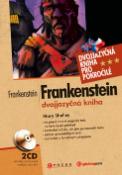 Kniha: Frankenstein - Dvojjazyčná kniha pro pokročilé - Mary W. Shelleyová