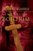 Kniha: Boj o Rím - Impérium II. - Robert Harris