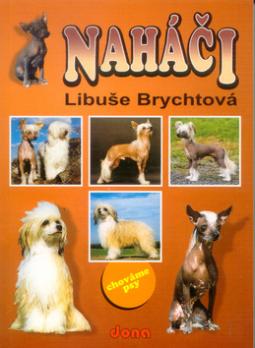 Kniha: Naháči - Libuše Brychtová
