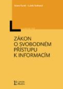 Kniha: Zákon o svobodném přístupu k informacím - Adam Furek, Lukáš Rothanzl