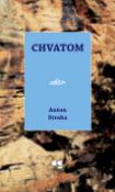 Kniha: Chvatom - Anton Straka