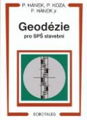 Kniha: Geodézie pro SPŠ stavební - Zdeněk Hájek, Pavel Hánek