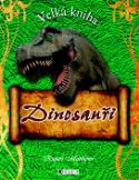 Kniha: Velká kniha Dinosauři
