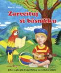 Kniha: Zarecituj si básničku - Výber najkrajších básničiek aj na recitačné súťaže - Ondrej Nagaj, Igor Cvacho