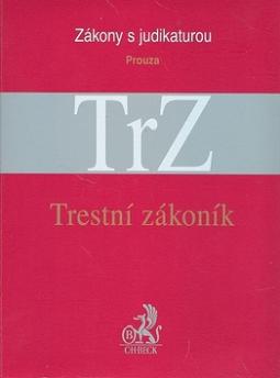 Kniha: Trestní zákoník - Daniel Prouza